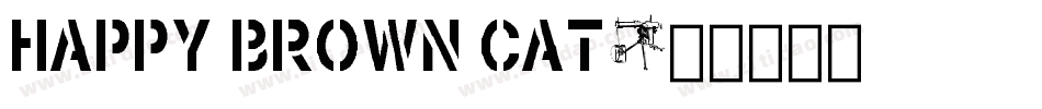 Happy brown cat字体转换